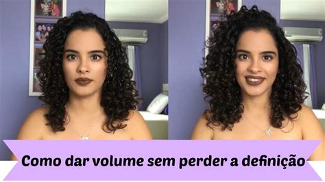 Como Dar Volume Sem Perder A Defini O Dos Cachos Youtube