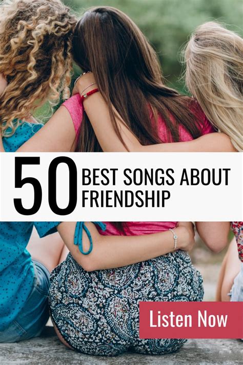 50 Best Songs About Friendship