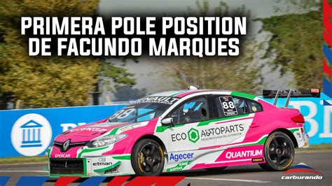 Tc Facundo Marques Marc La Pole En San Jorge Vivian Y Pernia Lo