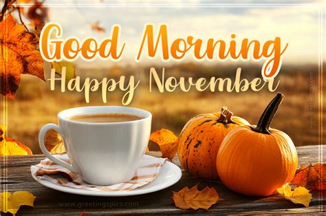 Good Morning November Pictures