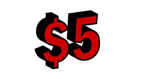 Five Dollar Sign