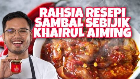 Resepi Sambal Nyet Ala Khairulaming Youtube