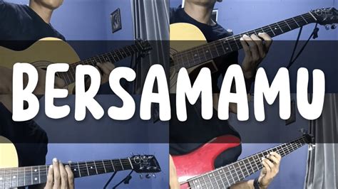 Bersamamu By Jaz Cover Guitar Akustik Youtube