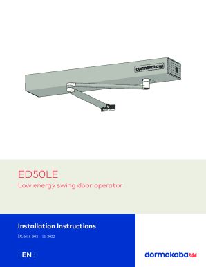 Fillable Online ED50LE Low Energy Swing Door Operators