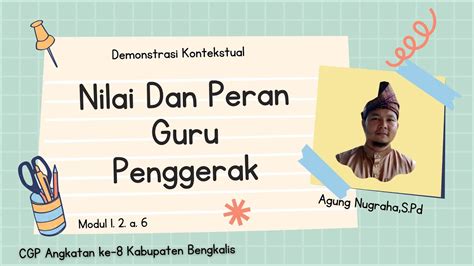 Demonstrasi Kontekstual Modul Nilai Nilai Dan Peran Guru Penggerak