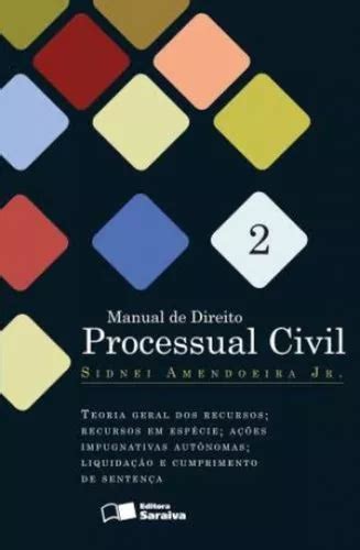 Manual De Direito Processual Civil 2 Teoria Geral Dos Recursos 1ª