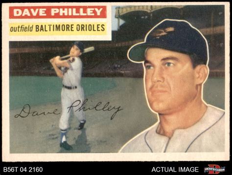 1956 Topps 222 Dave Philley Orioles 6 EX MT EBay