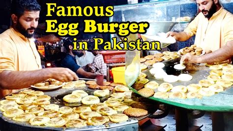 Famous Egg Burger In Pakistan Triple Layer Double Anda Bun Kabab At