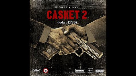 Pengii Ft Promo Casket Luda G Diss Youtube