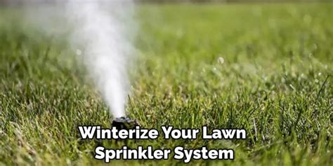 How To Keep Lawn Sprinkler System From Freezing 3 Easy Guides