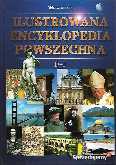 Ilustrowana Encyklopedia Powszechna D J Pu Awy Sprzedajemy Pl