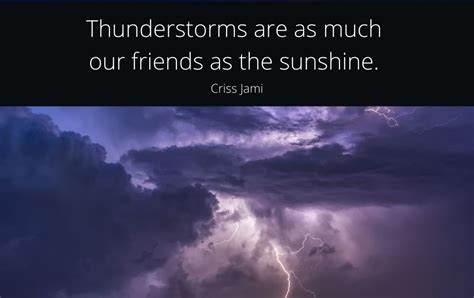 15 Mind Soothing Thunderstorm Quotes - QUOTEISH