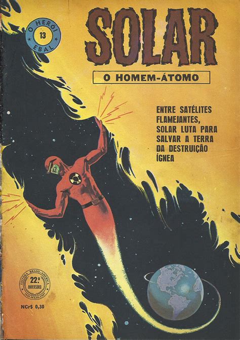 GIBI SOLAR O HOMEM ÁTOMO EDITORA EBAL FORMATO GDE Nº 13 JUL 1967 34 PAG