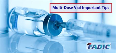 Multi Dose Vial 3 Important Tips In Multi Dose Policy