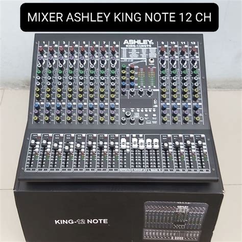 Jual ASHLEY Mixer KING NOTE 12 Channel Original Professional Compressor