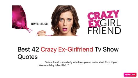 His Crazy Ex Girlfriend Quotes