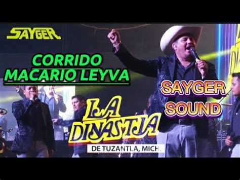 Corrido Macario Leyva Dinast A De Tuzantla Video Y Audio