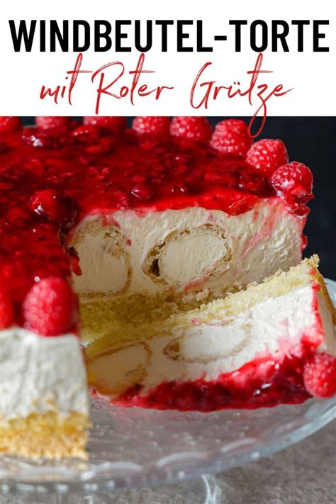 Windbeuteltorte Mit Roter Gr Tze