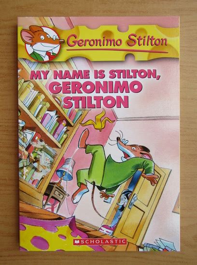 Geronimo Stilton My Name Is Stilton Geronimo Stilton Cumpără