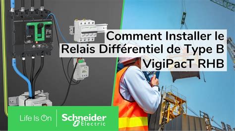 Comment installer le relais différentiel de type B VigiPacT RHB