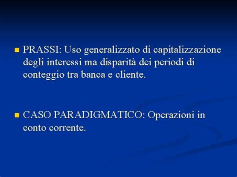 Anatocismo Con Il Termine Anatocismo Si Indica Il