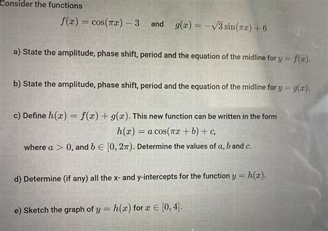 Solved Consider The Functions F X Cos πx −3 And