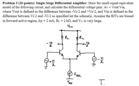 Solved Problem 3 20 Points Single Stage Differential Chegg