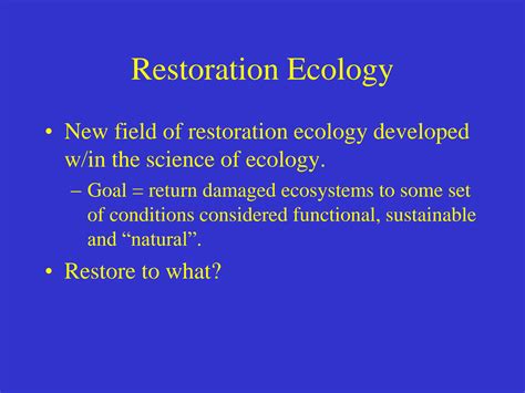 SOLUTION: Ecological restoration - Studypool