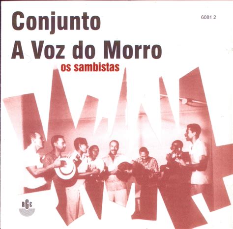 Mangroovee Conjunto A Voz Do Morro Os Sambistas