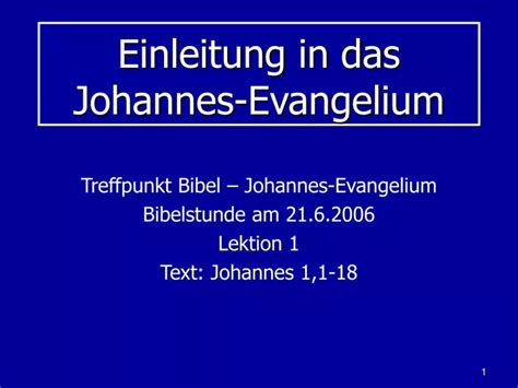 PPT Einleitung In Das Johannes Evangelium PowerPoint Presentation