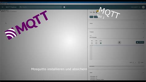 Teil Mosquitto Installieren Und Absichern Mqtt Broker Youtube