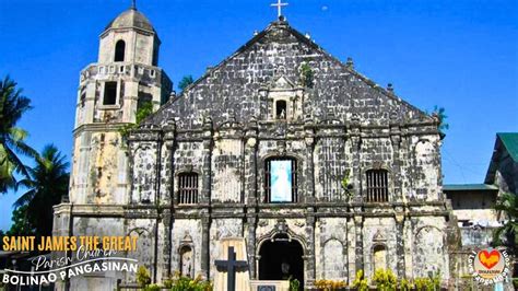 Saint James the Great Parish Church in Bolinao Pangasinan