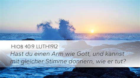 Hiob 40 9 LUTH1912 Desktop Wallpaper Hast Du Einen Arm Wie Gott Und