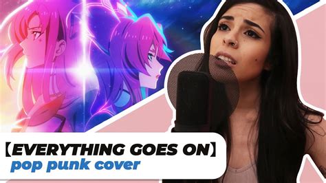 Everything Goes On Porter Robinson Pop Punk Cover By Lunity Youtube