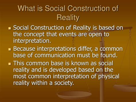 Ppt Social Construction Of Reality Powerpoint Presentation Free