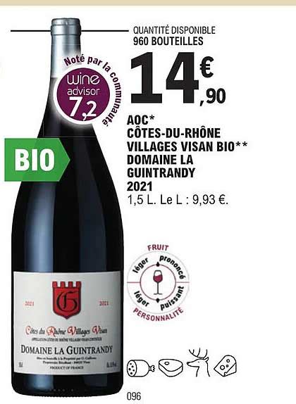 Promo Aoc Côtes du rhône Villages Visan Bio Domaine De La Guintrandy