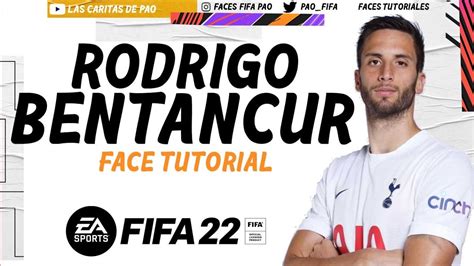 RODRIGO BENTANCUR FACE FIFA 22 TUTORIAL STATS CAREER MODE MODO