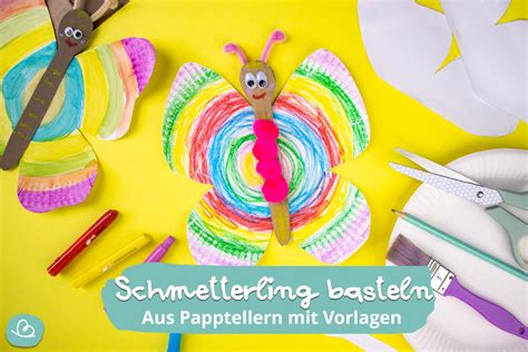 Schmetterling Aus Pappteller Basteln Anleitung Vorlage Wunderbunt De