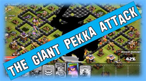 Clash of Clans - Giant / Pekka Attack - YouTube