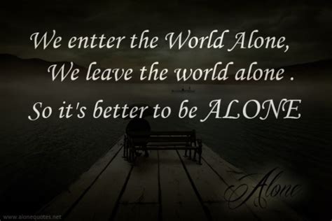 Alone Quotes And Sayings Wallpaper - Alone Wallpaper With Quotes ...