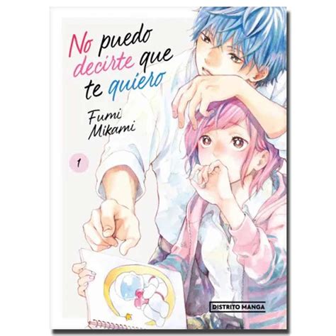 No Puedo Decirte Que Te Quiero Mangas Noelu