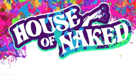 House Of Naked Qx Magazine