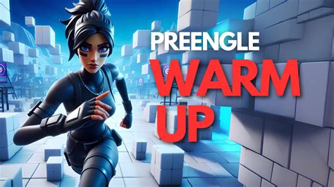 Preengle Warm Up Editpieceaim By Preengle Fortnite