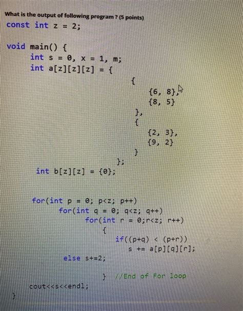 Solved What Is The Output Of Following Program Points Chegg