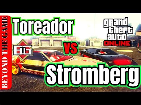 TOREADOR Versus STROMBERG GTA 5 Online YouTube