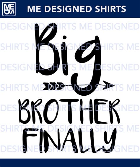 Big Brother Finally Svg Cricut Silhouette Etsy