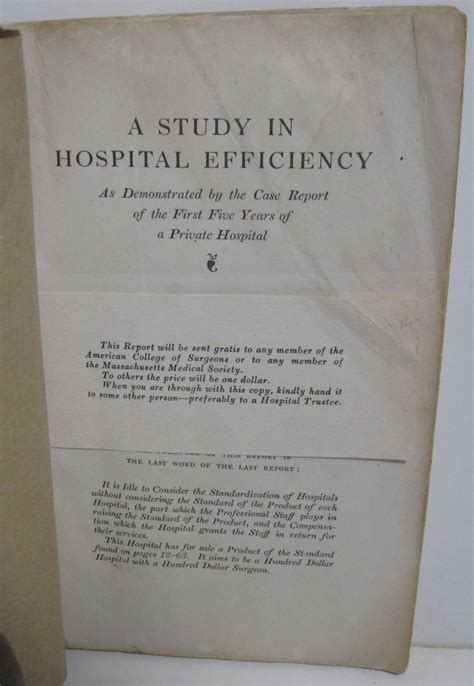 A Study in Hospital Efficiency as Demonstrated by the Case Report of