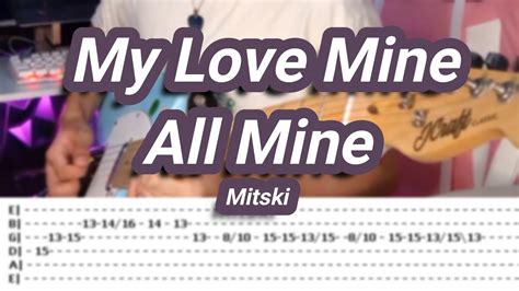 My Love Mine All Mine ©mitski 【guitar Cover】with Tabs Youtube