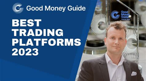 Best Trading Platforms 2023 Good Money Guide Youtube