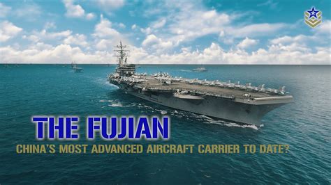 The Fujian China S Most Advanced Aircraft Carrier To Date YouTube